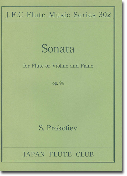 Prokofiev Sonata for Flute or Violine and Piano Op. 94