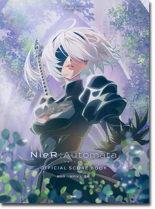 ピアノ曲集 「NieR:Automata Ver1.1a」オフィシャル・スコア・ブック