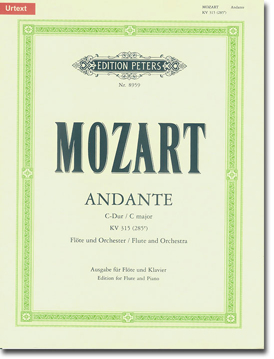 Mozart Andante C-dur, KV 315 (285e) Flöte und Orchester Ausgabe für Flöte und Klavier