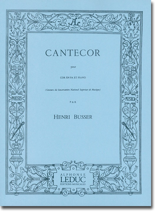 Henri Busser Cantecor pour Cor en fa et Piano