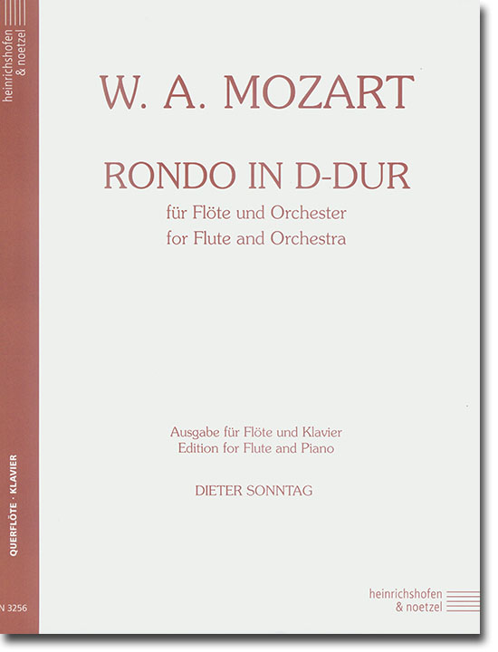 Mozart Rondo in D-dur für Flöte und Orchester Ausgabe für Flöte und Klavier