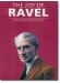 The Joy of Ravel for Piano