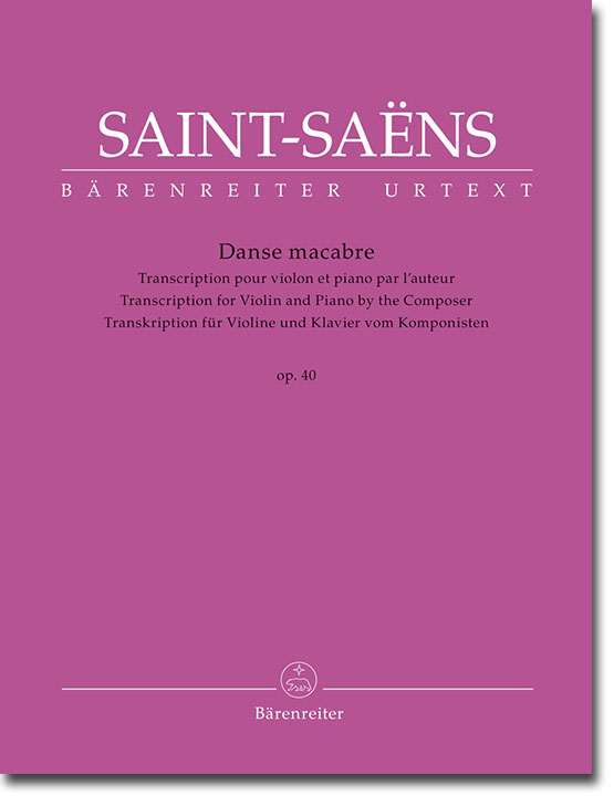 Saint-Saëns Danse Macabre Op. 40 Transkription für Violine und Klavier vom Komponisten