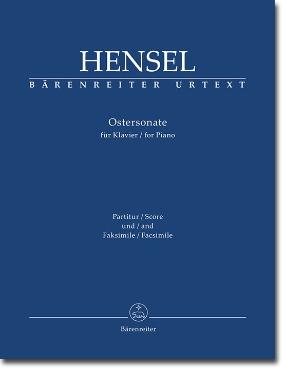 Hensel Ostersonate für Klavier Partitur und Faksimile