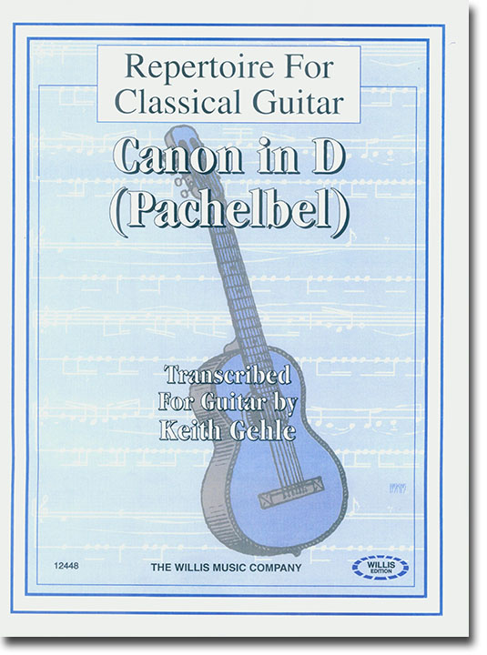 Canon in D Repertoire for Classical Guitar