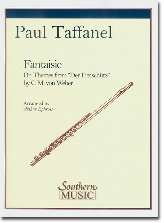 Paul Taffanel Fantaisie on Themes from "Der Freischütz" by C. M. Weber for Flute & Piano