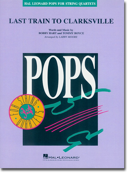 Pops【Last Train to Clarksville】for String Quartets