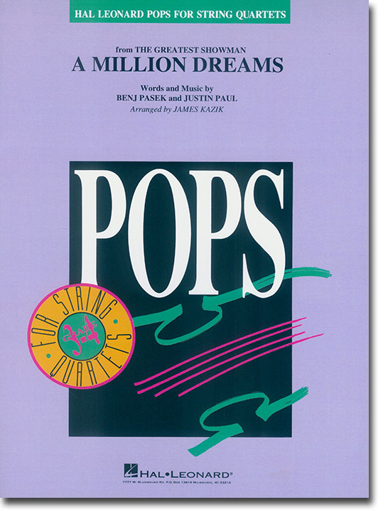 Pops【A Million Dreams】for String Quartets