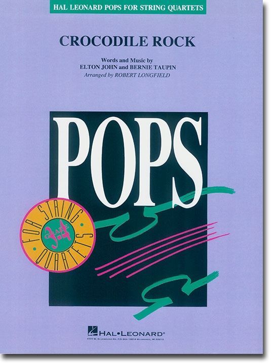 Pops【Crocodile Rock】for String Quartets