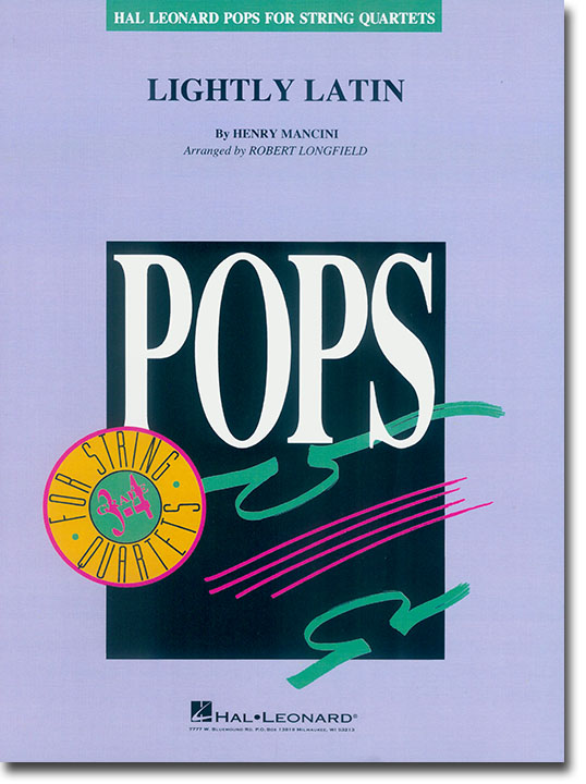 Pops【Lightly Latin】for String Quartets