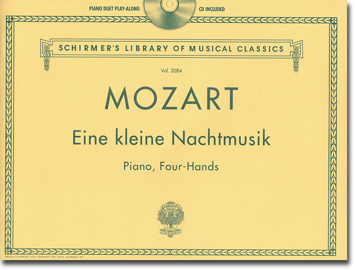 Mozart Eine kleine Nachtmusik, K. 525 Piano, Four Hands CD Included