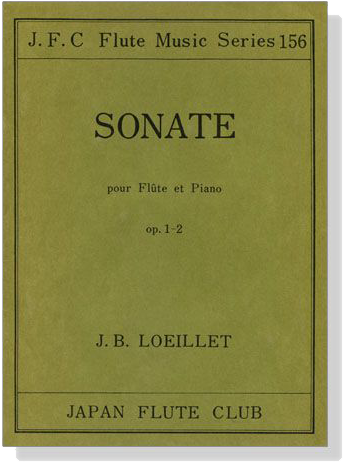 J.B. Loeillet【Sonate , Op. 1-2】pour Flûte et Piano