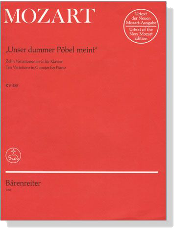 Mozart【Unser dummer Pobel meint , Ten Variations in G major , KV455】for Piano