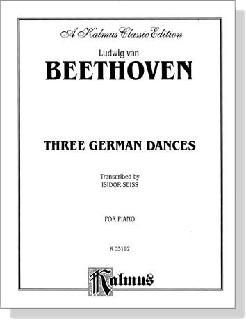 Beethoven【Three German Dances】for Piano