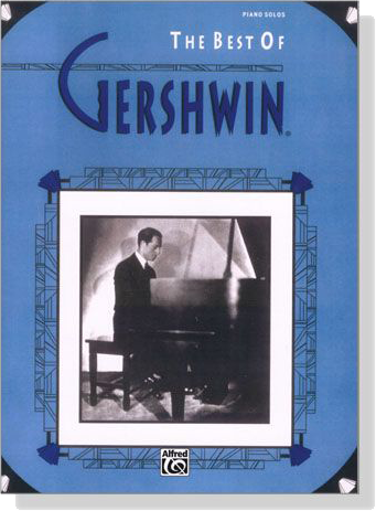 The Best of【Gershwin】Piano Solos