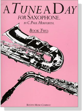 A Tune a Day【Book Two】for Saxophone