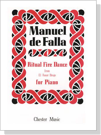 Manuel de Falla【Ritual Fire Dance frome El Amor Brujo】For Piano