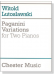 Witold Lutoslawski【Paganini Variations】for Two Pianos