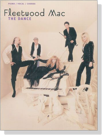 Fleetwood Mac【The Dance】Piano／Vocal／Chords