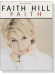 Faith Hill【Faith】Piano／Vocal／Chords