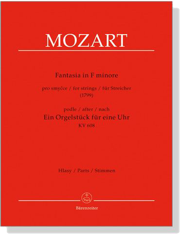 Mozart【Fantasia in F Minore】for strings , KV 608