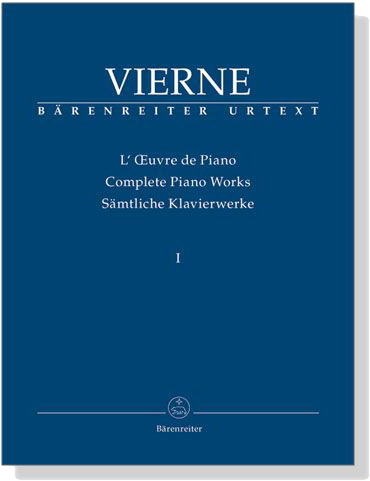 Vierne【Complete Piano Works Ⅰ】