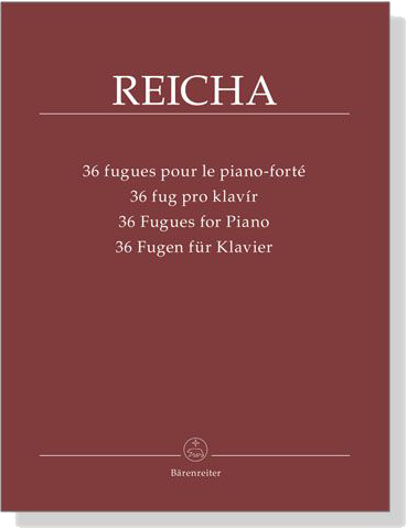 Reicha【36 Fugen / Fugues】für Klavier