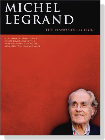 Michel Legrand : The Piano Collection