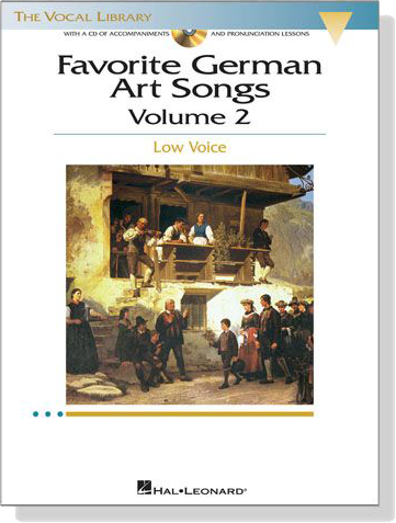 Favorite German Art Songs , Volume 2【CD+樂譜】Low Voice