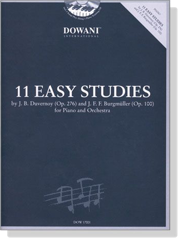 11 Easy Studies【CD+樂譜】by Duvernoy (Op. 276) and Burgmüller (Op. 100) for Piano and Orchestra