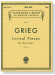 Grieg【Lyrical Pieces , Op. 54 】 for The Piano