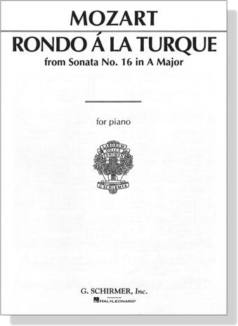 Mozart【Rondo A'la Turque from Sonata No. 16 in A Major】for Piano