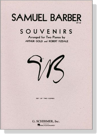 Samuel Barber【Souvenirs , Op. 28】Arranged for Two Pianos