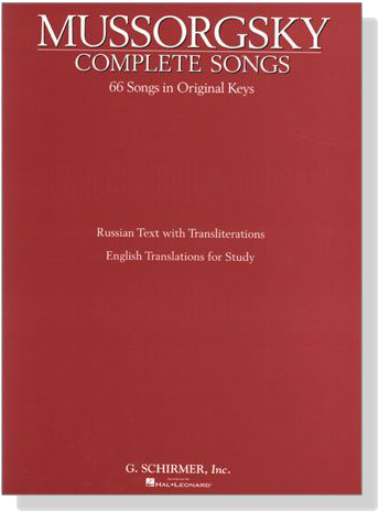 Mussorgsky【Complete Songs】66 Songsin Original Keys