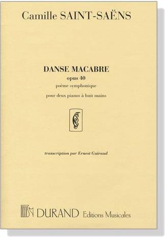 Saint-Saens【Danse Macabre , Opus 40 , Poeme Symphonique】Pour Deux Pianos a huit mains