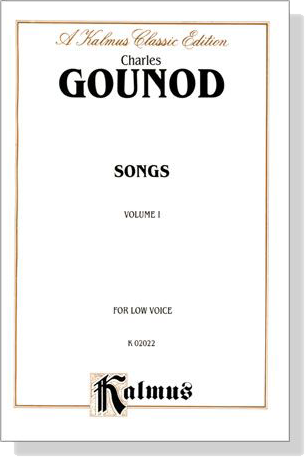 Gounod【Songs , Volume Ⅰ】for Low Voice