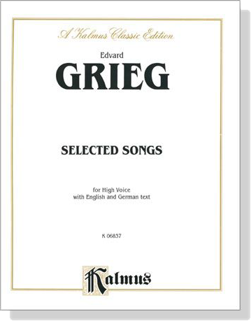 Grieg【Selected Songs】for High Voice with English and German text