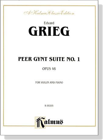 Grieg【Peer Gynt Suite No.1, Opus 46】for Violin and Piano