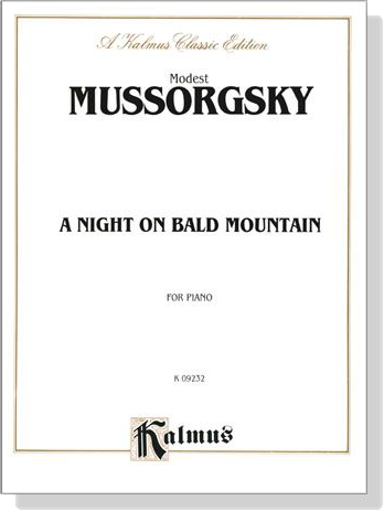 Moussorgsky【A Night On Bald Mountain】for Piano