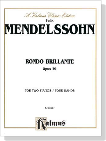 Mendelssohn【Rondo Brillante Opus 29 】for Two Pianos / Four Hands