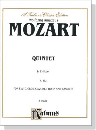 Mozart【Quintet In E♭ Major , K. 452】for Piano, Oboe, Clarinet, Horn and Bassoon