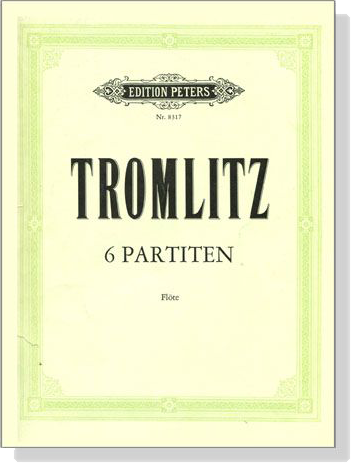 Tromlitz【6 Partiten】für Flöte