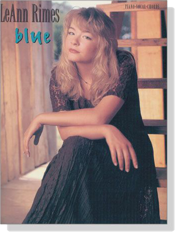 LeAnn Rimes【Blue】Piano‧Vocal‧Chords