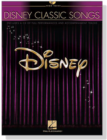 Disney Classic Songs【CD+樂譜】High Voice