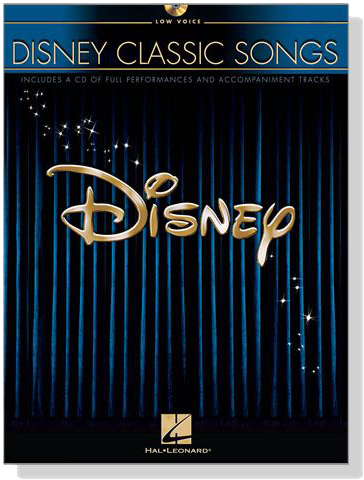 Disney Classic Songs【CD+樂譜】Low Voice