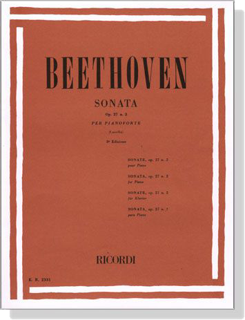 Beethoven【Sonata , Op. 27, No. 2 (Moonlight)】per Pianoforte(Casella)