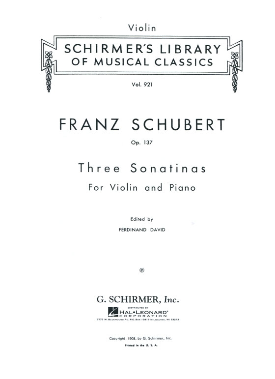 Schubert【Three Sonatinas , Opus 137】for Violin and Piano