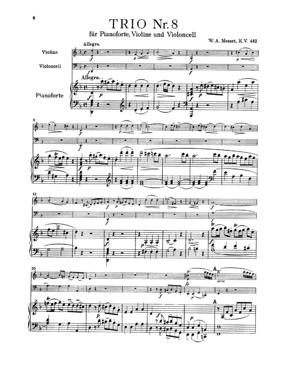 Mozart【Trios No. 8  in D Minor , K. 442 】for Piano , Violin and Cello