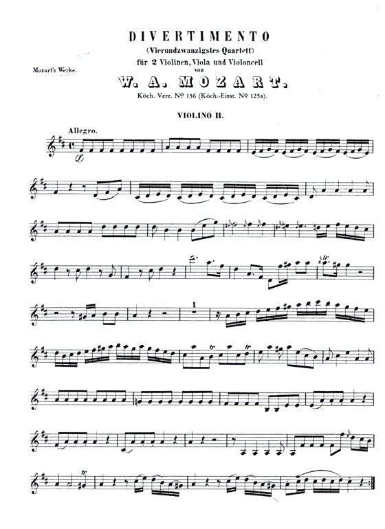 Mozart【3 Divertimenti】for Two Violins , Viola and Cello , K. 136 , K. 137 , K. 138 Full Score