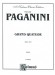 Paganini【Grand Quatuor】for Two Violins , Viola and Cello